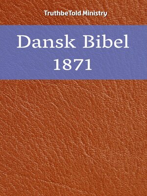 cover image of Dansk Bibel 1871